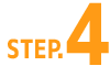 STEP.4